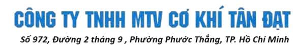 CÔNG TY TNHH MTV CƠ KHÍ TÂN ĐẠT facility 2